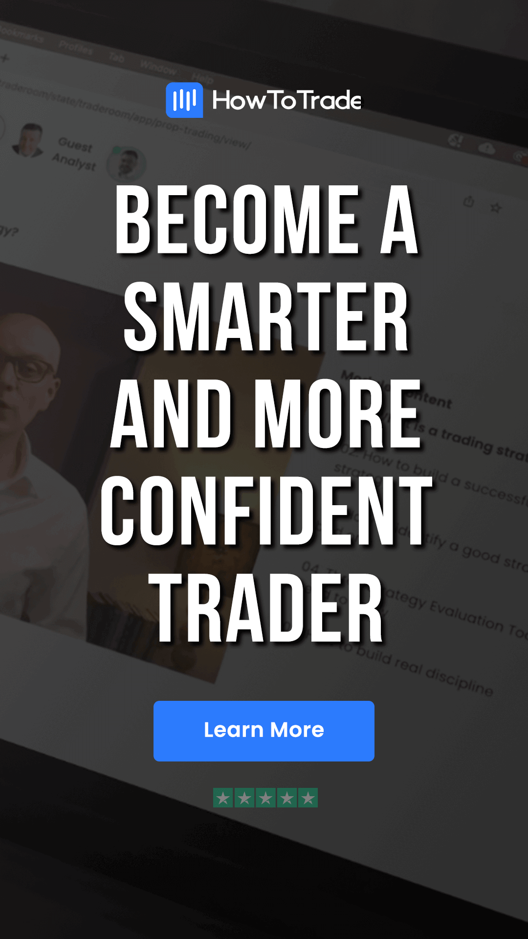 Become a smarter & more confident trader