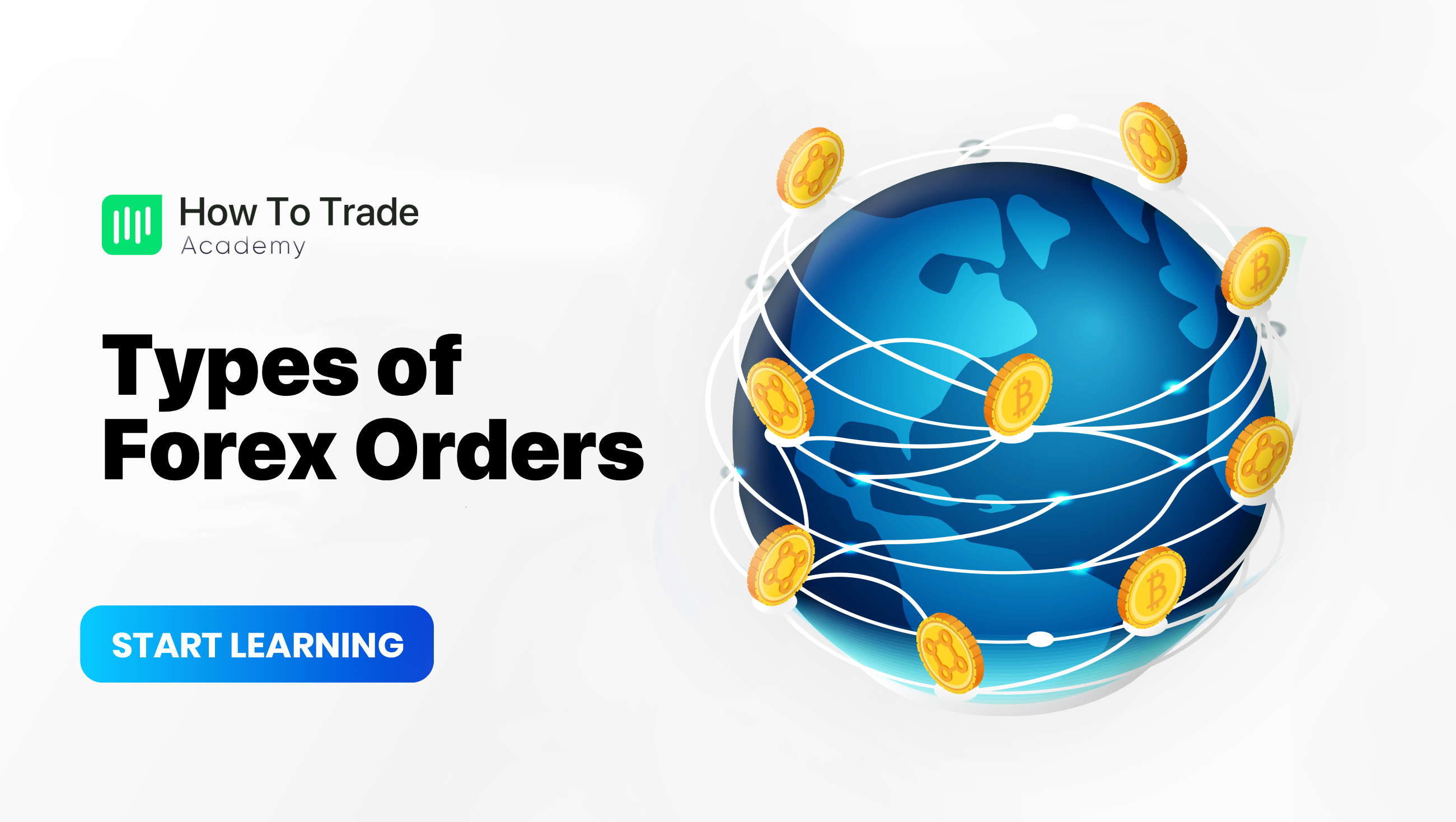 Types Of Forex Orders: All You Need To Know - HowToTrade.com