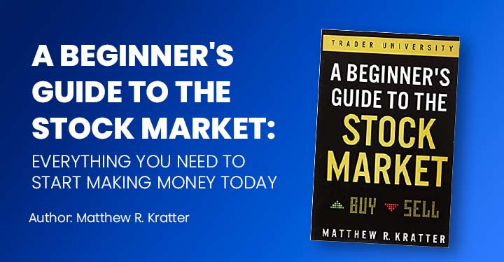 a beginner's guide to the stock market, trading book