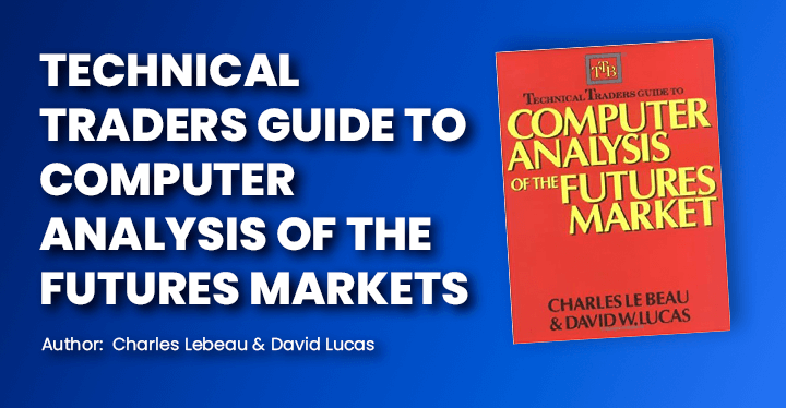 Computer Analysis of the Futures Market, Futures Trading Books