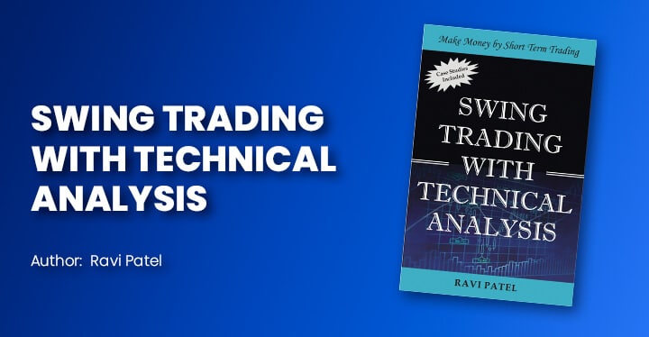 Swing Trading With Technical Analysis