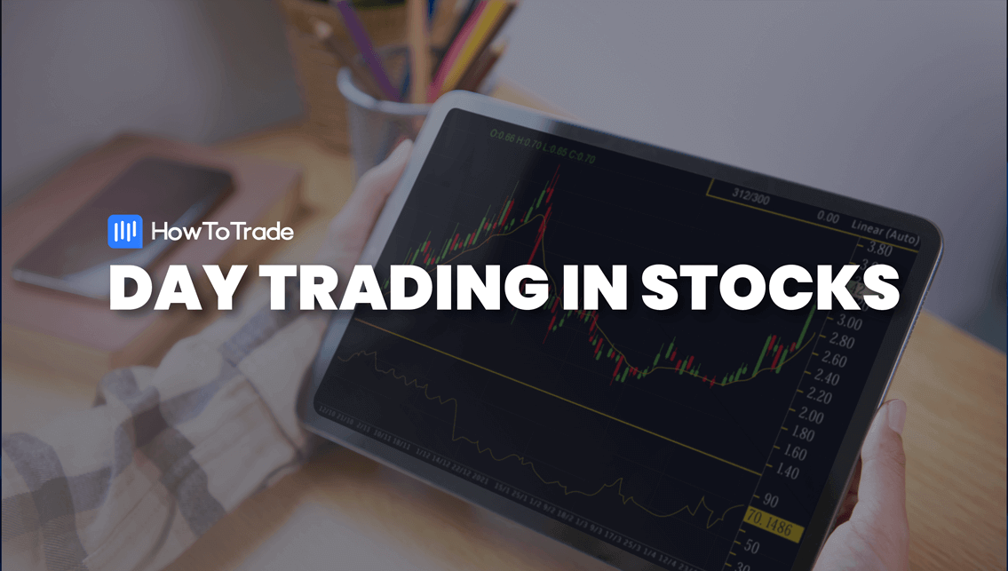 What is Day Trading in Stocks? - HowToTrade.com