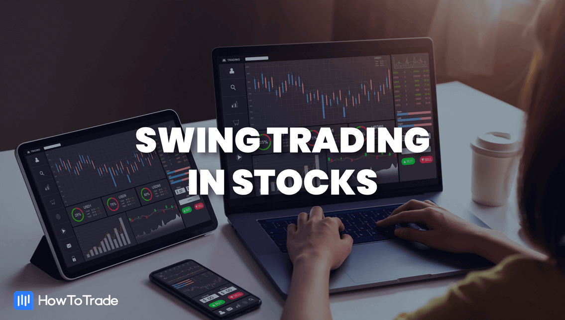 what-is-swing-trading-in-stocks-howtotrade