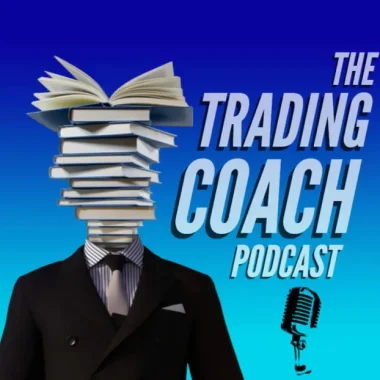 The Trading Coach Podcast