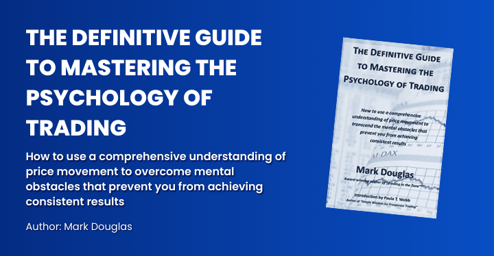 The Definitive Guide to Mastering the Psychology of Trading book