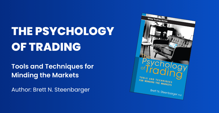 The Psychology of Trading